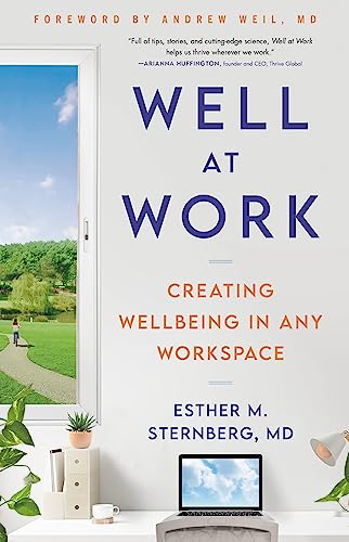 Well at Work: Creating Wellbeing in any Workspace von Little, Brown Spark